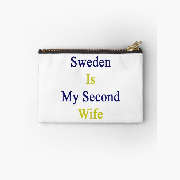 Item preview, Sweden Is My Second Wife  designed and sold by supernova23.