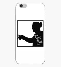 You look so cool iPhone Case