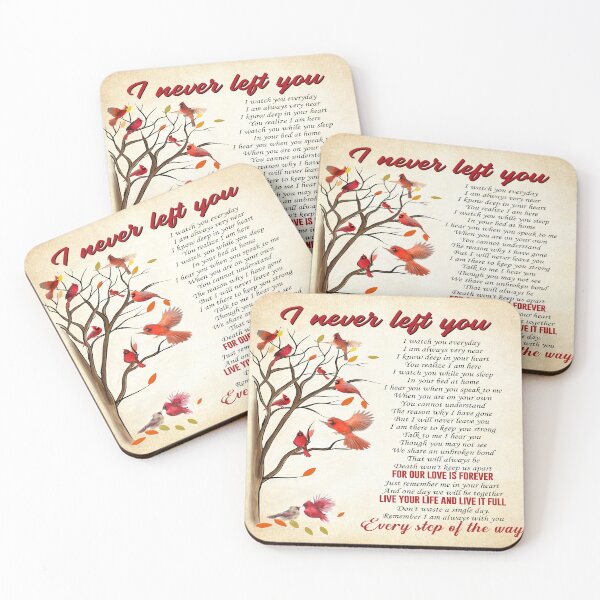 Item preview, I Never Left You For Our Love Is Forever Live Your Life And Live It Full Northern Cardinal designed and sold by CarlaHerold.