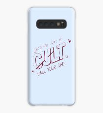 you're in a cult. call your dad. (MFM) Case/Skin for Samsung Galaxy