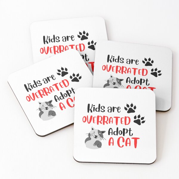 Item preview, Kids are overrated adopt a cat designed and sold by Jacob noro.