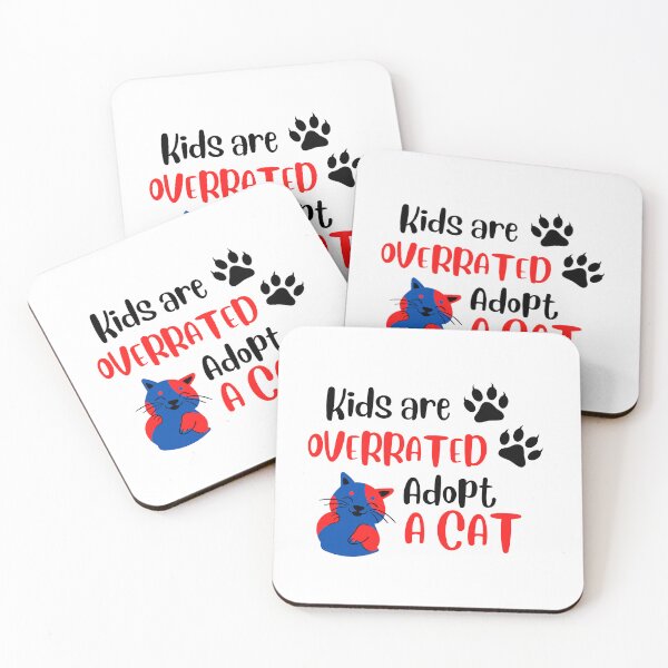 Item preview, Kids are overrated adopt a cat designed and sold by Jacob noro.