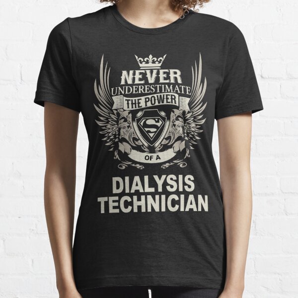 dialysis technician t shirts