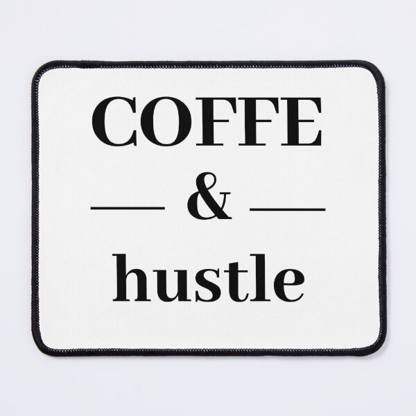 Item preview, coffe and hustle qouts lover coffe designed and sold by artzaka.