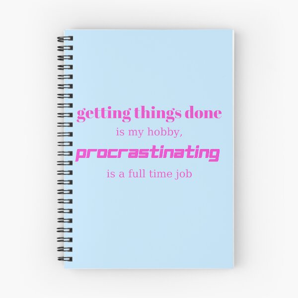 Item preview, Procrastinating designed and sold by DrGin-and-Juice.