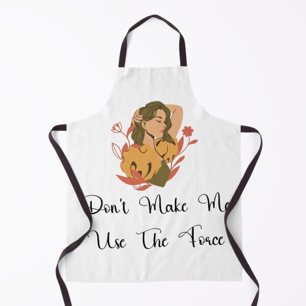Item preview, Don't Make Me Use The Force designed and sold by Zakaria-4.
