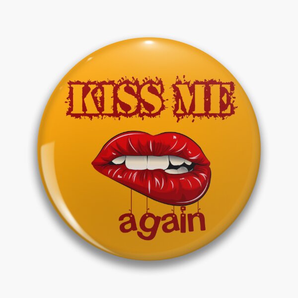Item preview, Kiss Me Again, Naughty Lips Kiss Me Again, Kiss me Baby designed and sold by franikDS.
