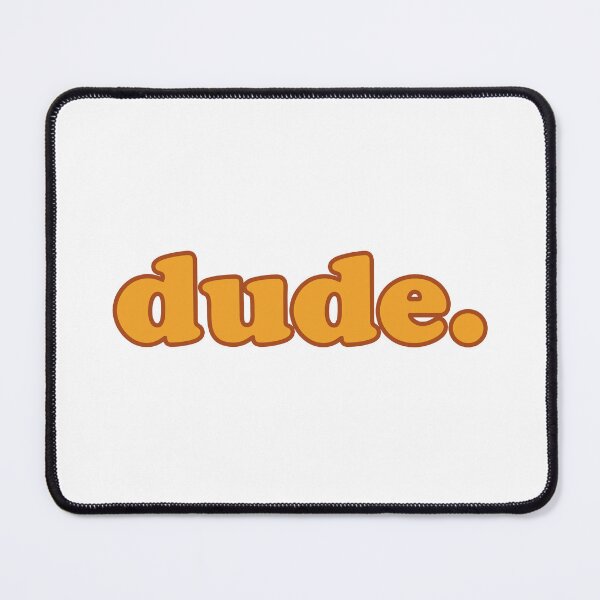 Item preview, Dude. designed and sold by afonso-arts.