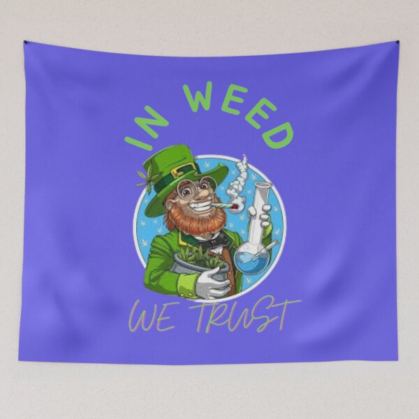 Item preview, In Weed We Trust Cannabis Day Marijuana designed and sold by BestDesignbySof.