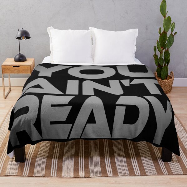 Item preview, You Ain't Ready Idium Series designed and sold by Carbon-Fibre Media.