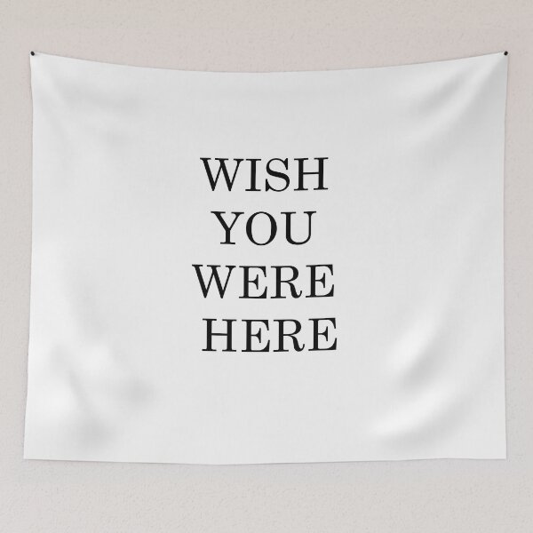 Item preview, Wish You Were Here designed and sold by Yonik ★★★★★.