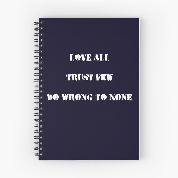 Item preview, Love All Trust Few Do Wrong To None. Shakespeare Quote designed and sold by Rebel-Design.
