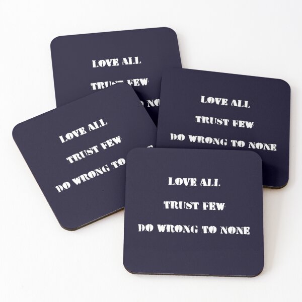 Item preview, Love All Trust Few Do Wrong To None. Shakespeare Quote designed and sold by Rebel-Design.