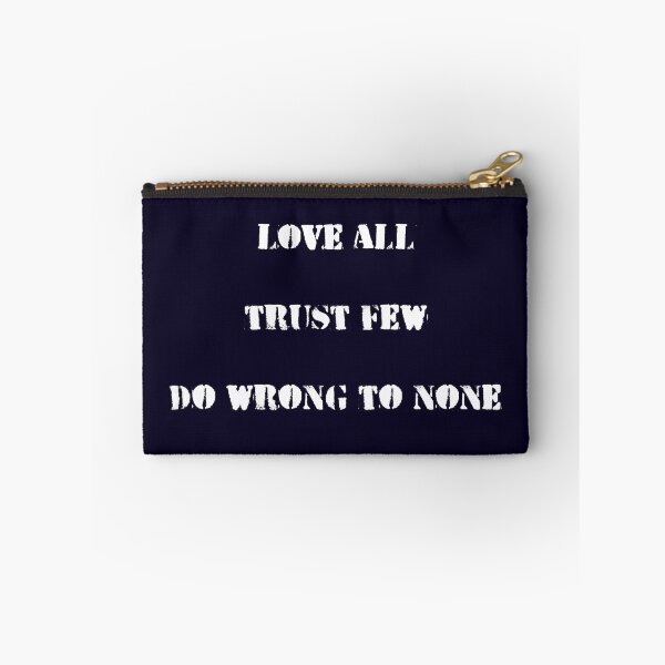 Item preview, Love All Trust Few Do Wrong To None. Shakespeare Quote designed and sold by Rebel-Design.