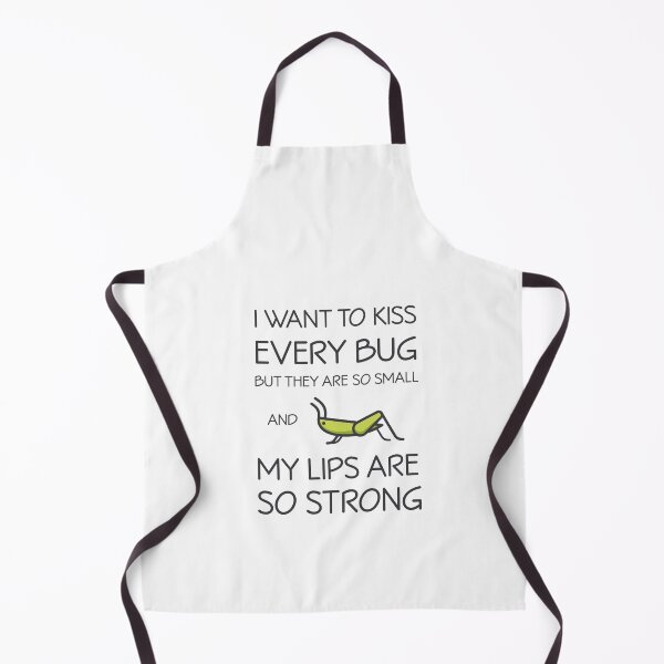 Item preview, I Want to Kiss Every Bug but They are Too Small and My Lips are So Strong designed and sold by Teenker.