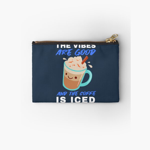 Item preview, The vibes are good and the coffe is iced. . designed and sold by ParadiseByArt.