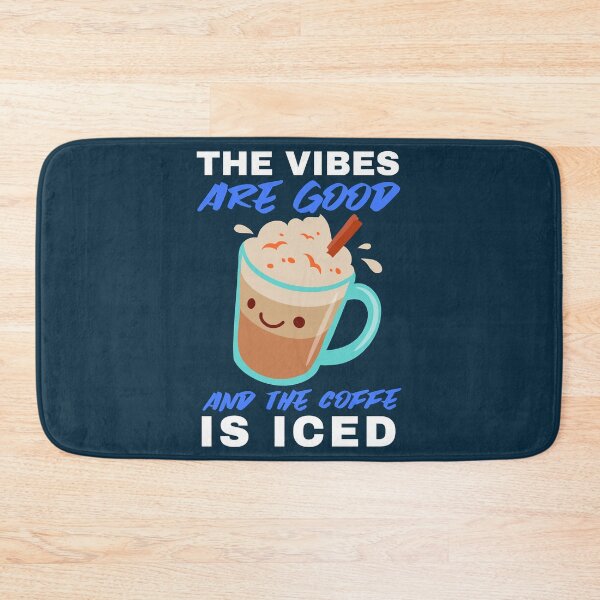 Item preview, The vibes are good and the coffe is iced. . designed and sold by ParadiseByArt.