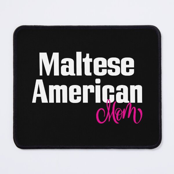 Item preview, Maltese American Mom designed and sold by ProjectX23.