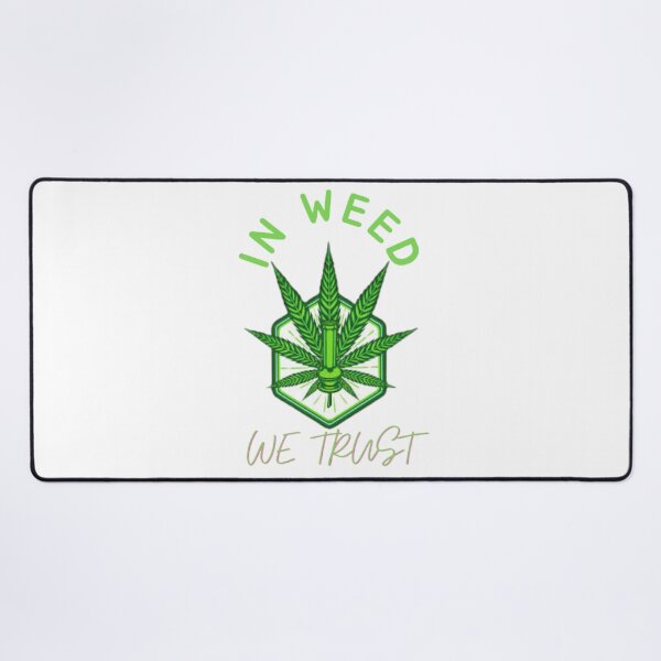 Item preview, In Weed We Trust Cannabis Day Marijuana designed and sold by BestDesignbySof.