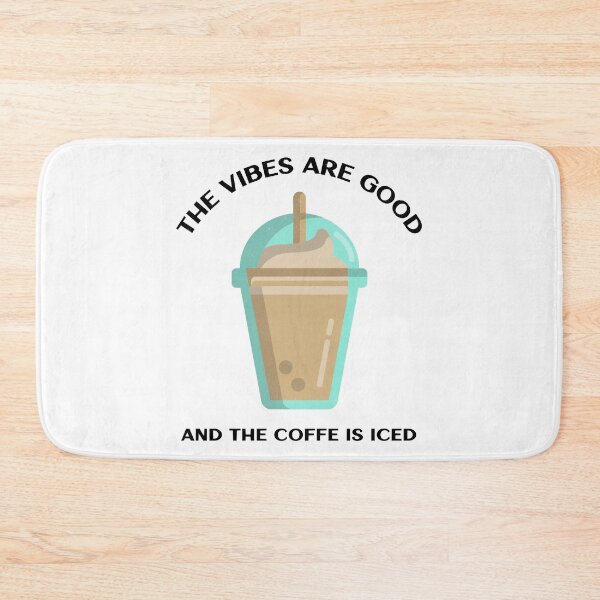 Item preview, The vibes are good and the coffe is iced. . designed and sold by ParadiseByArt.