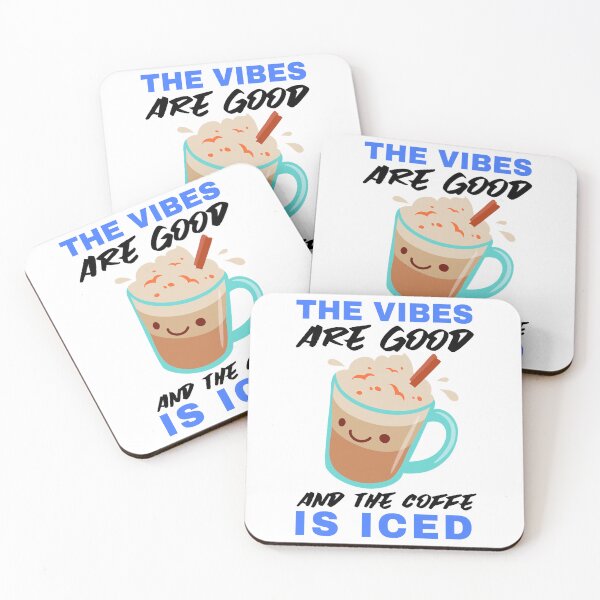 Item preview, The vibes are good and the coffe is iced. . designed and sold by ParadiseByArt.