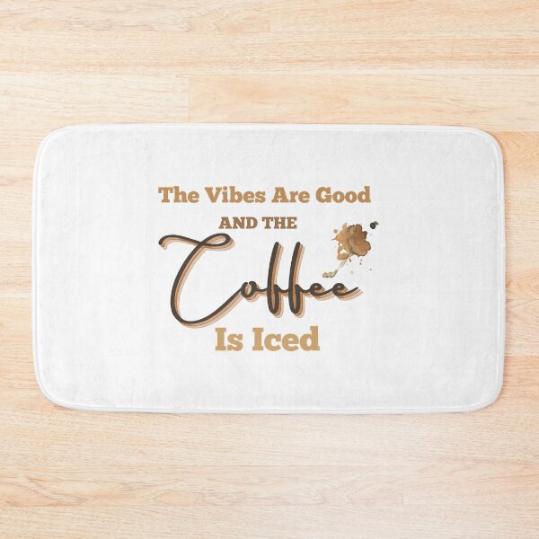 Item preview, the vibes are good and the coffee is ice designed and sold by ParadiseByArt.
