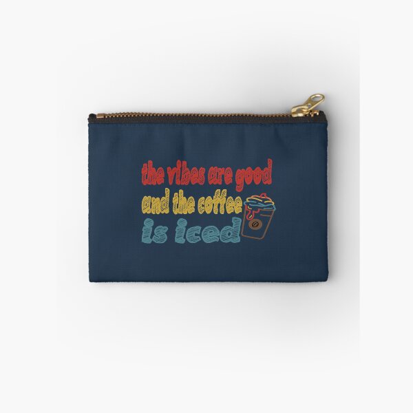 Item preview, The vibes are good and the coffe is iced. . designed and sold by ParadiseByArt.