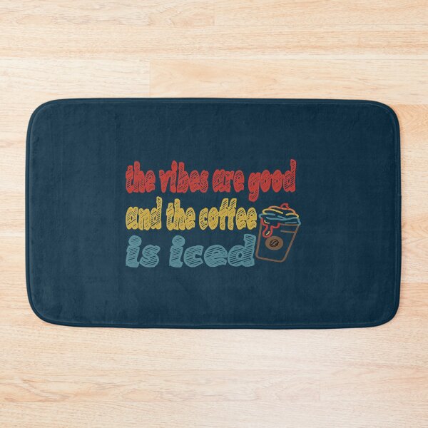 Item preview, The vibes are good and the coffe is iced. . designed and sold by ParadiseByArt.