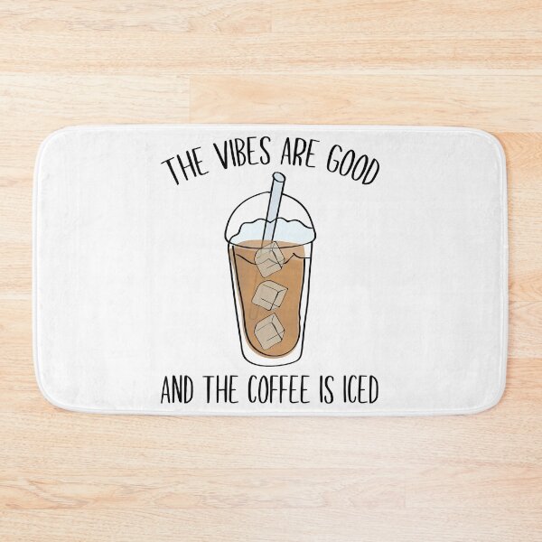Item preview, The vibes are good and the coffe is iced. . designed and sold by ParadiseByArt.