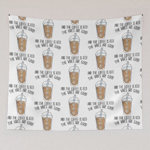Item preview, The vibes are good and the coffe is iced. . designed and sold by ParadiseByArt.