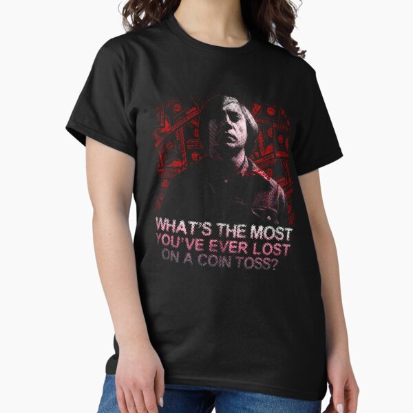 Anton Chigurh No Country For Old Men, Anti-hero Classic T-Shirt