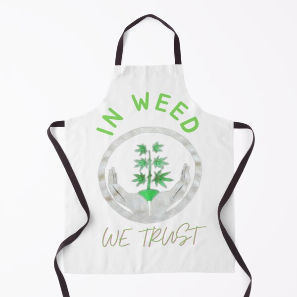 Item preview, In Weed We Trust Cannabis Day Marijuana designed and sold by BestDesignbySof.