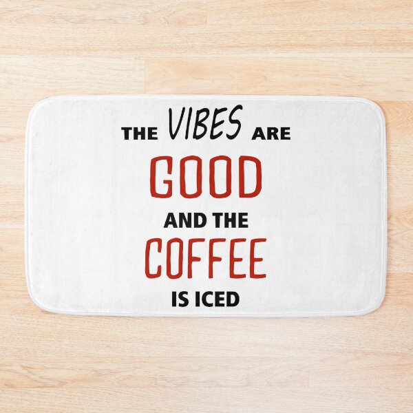 Item preview, the vibes are good and the coffee is iced V-Neck designed and sold by ParadiseByArt.