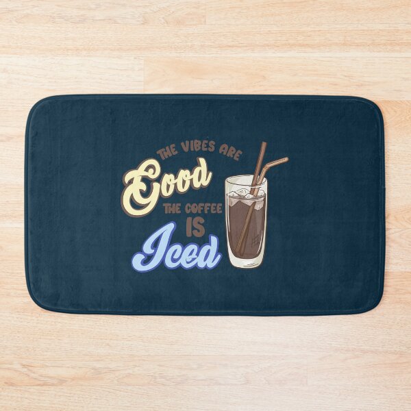Item preview,  The vibes are good and the coffe is iced. . designed and sold by ParadiseByArt.