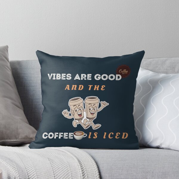 Item preview, Vibes are Good and the Coffee is IcedCoffee lovers designed and sold by ParadiseByArt.