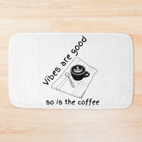 Item preview, Vibes are good so is the coffee designed and sold by ParadiseByArt.