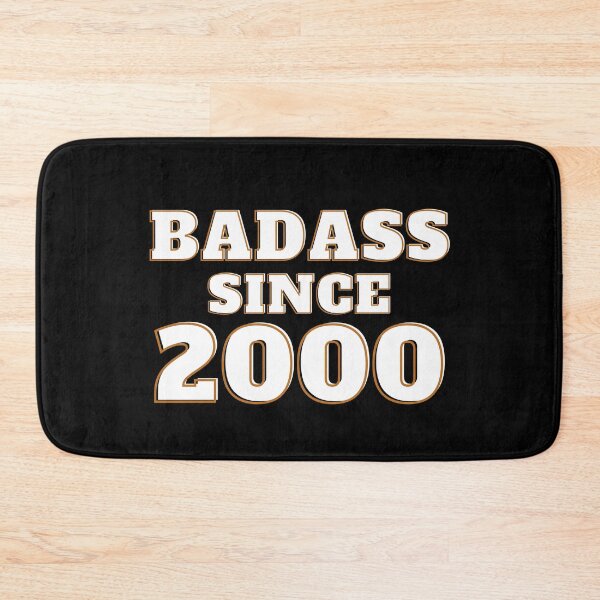 Item preview, Badass desde 2000 - Año de nacimiento designed and sold by Avani01.