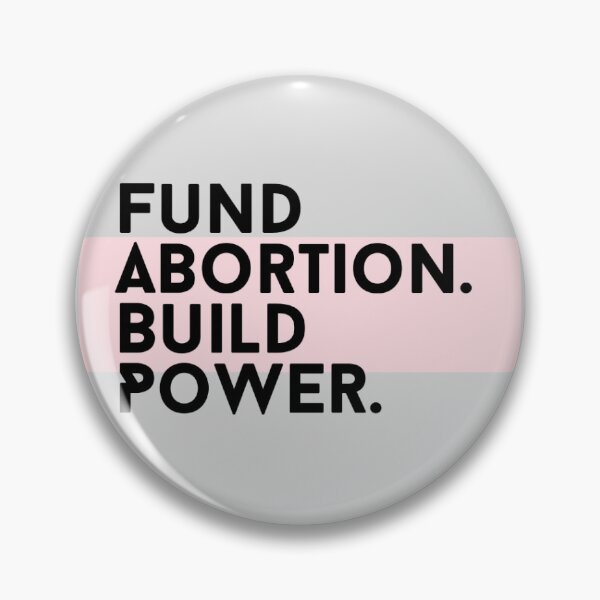 Item preview, Fund Abortion designed and sold by UnhingedDigital.