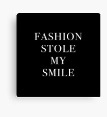 Fashion Stole My Smile #2 Canvas Print