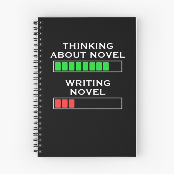 Item preview, Thinking About Novel vs. Writing Novel, Loading Bars designed and sold by ACC .
