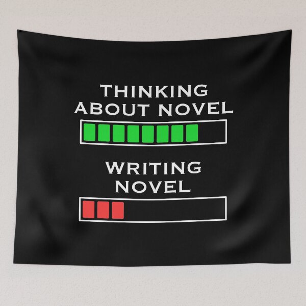Item preview, Thinking About Novel vs. Writing Novel, Loading Bars designed and sold by ACC .
