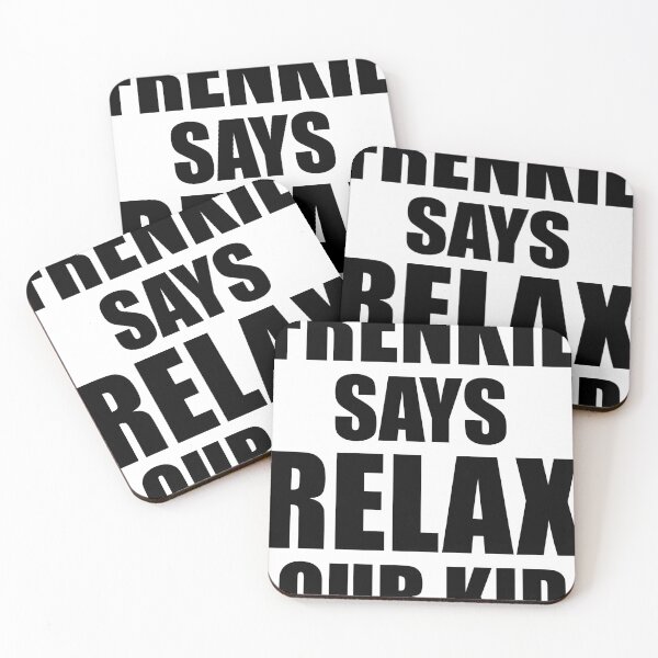 Item preview, FRENKIE SAYS RELAX designed and sold by borstal.