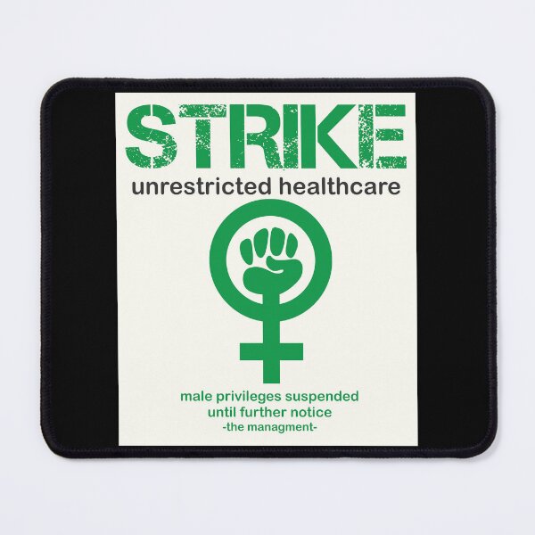 Item preview, Strike Support Women's Unrestricted Healthcare designed and sold by Relics Of The Day.