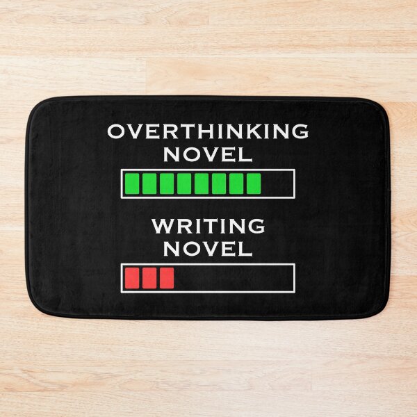 Item preview, Overthinking Novel vs. Writing Novel, Loading Bars designed and sold by ACC .