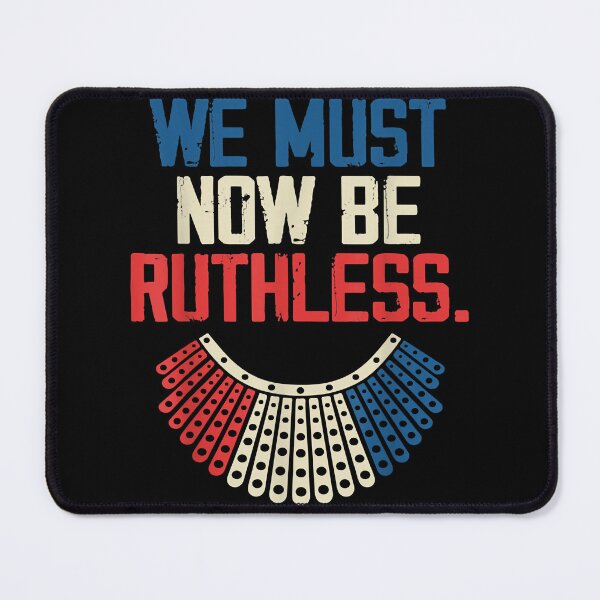 Item preview, We Must Now Be Ruthless  designed and sold by FerrisBuiltd.