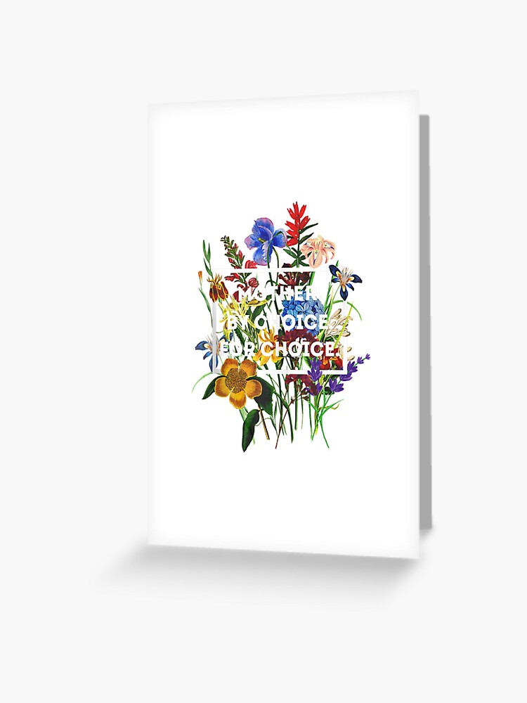 Womens Gifts Feminist Rights Mother by Choice for Choice Pro Choice Gift  Greeting Card by Kanig Designs