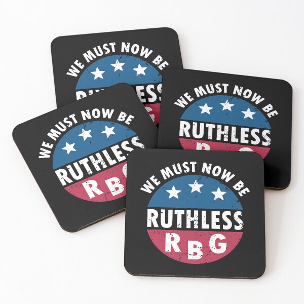 Item preview, Now We Must Be Ruthless Funny Women Feminist Gift designed and sold by FerrisBuiltd.