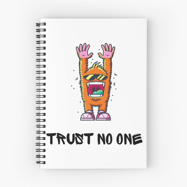 Item preview, TRUST NO ONE designed and sold by FerrisBuiltd.