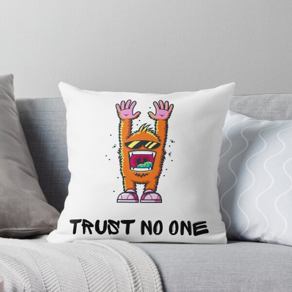 Item preview, TRUST NO ONE designed and sold by FerrisBuiltd.