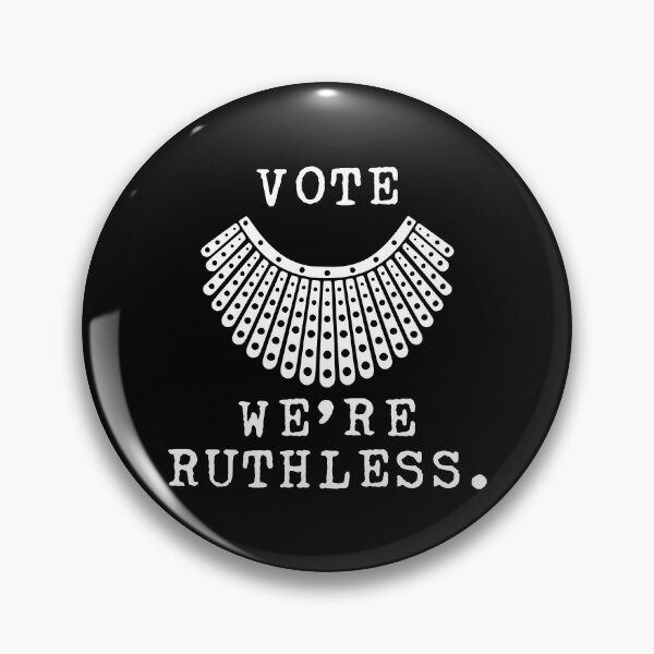 Item preview, Vote We Are Ruthless Women_s Rights designed and sold by FerrisBuiltd.